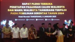 Rapat Pleno Terbuka Penetapan Paslon Walikota dan Wakil Walikota Tangerang Terpilih Pemilihan Serentak Tahun 2024