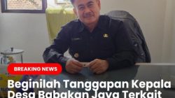 Kepala Desa Babakan Jaya Tanggapi Terkait Pelaporan ke Kejari Kabupaten Sukabumi